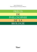 PRECIS DE PHILOSOPHIE DE LA BIOLOGIE