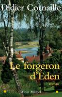Le Forgeron d'Eden, roman