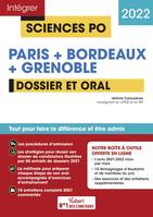 Paris + Bordeaux + Grenoble, Dossier et oral