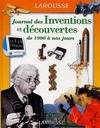 Journal des inventions et découvertes, de 1900 à nos jours