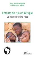 Enfants de rue en Afrique, Le cas du Burkina Faso