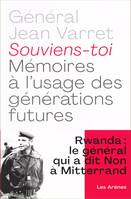 Souviens-toi - Mémoires à l'usage des générations futures