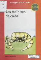 Les malheurs de crabe, Conte antillais kréyol-français-English