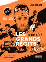 Les Grands récits, Plongez dans la folle histoire du sport