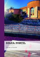 Soleil mortel