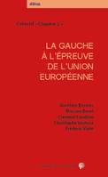 La Gauche à l'épreuve de l'Union Européenne