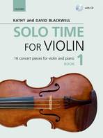 Solo Time For Violin Book 1, 16 Concert Pieces For Violin And Piano