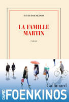 La famille Martin, Roman