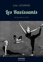 Les ravissants, Nouvelles