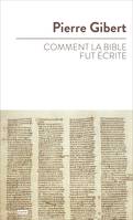 Comment la Bible fut écrite, Introduction à l'ancien et au nouveau testament