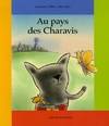 Au pays des charavis