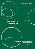 OpenOffice CALC, Le tableur pour tous