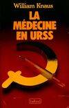 La médecine en URSS