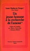 Une sorte d'autobiographie spirituelle., [1], Un jeune homme à la recherche de l'amour