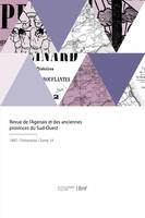 Revue de l'Agenais et des anciennes provinces du Sud-Ouest, Historique, littéraire, scientifique et artistique