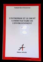 L'entreprise et le droit communautaire de l'environnement