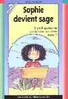 Sophie devient sage