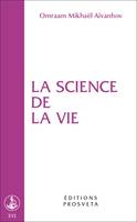 La Science de la vie