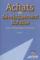 Achats et développement durable, Enjeux, méthodologies et initiatives