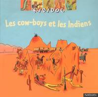 LES COW-BOYS ET LES INDIENS