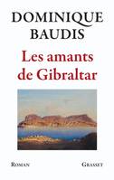 Les amants de Gibraltar, roman