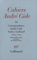 Cahiers André Gide... ., 14, Correspondance, (1905-1938)