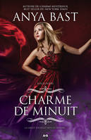 Charme de minuit, Charme de minuit