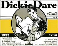 Dickie Dare, 1 : Dickie Dare, (1933-1934)