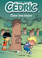 Cédric - Tome 3 - Classe tous risques