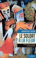 Le soldat a la fleur