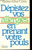 Dépistez vos allergies en prenant votre pouls