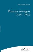 Poèmes étrangers, (1956-2009)