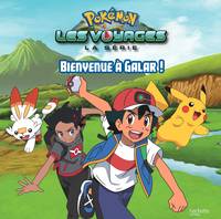 Pokémon les voyages, la série, Pokémon - Grand album - Bienvenue à Galar !