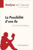 La Possibilité d'une île de Michel Houellebecq (Analyse de l'oeuvre), Analyse complète et résumé détaillé de l'oeuvre