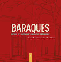 Baraques, Histoire des maisons préfabriquées d'après-guerre