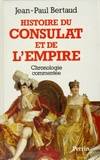 Histoire du consulat et de l'empire : Chronologie commentée 1799, chronologie commentée