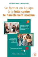 Se former en équipe à la lutte contre le harcèlement scolaire, Mettre en place la Méthode de la préoccupation partagée