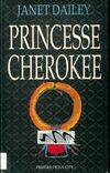 Le chemin des larmes., Le chemin des larmes Tome I : Princesse cherokee, roman