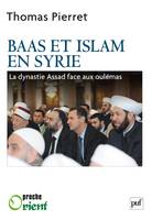 Baas et Islam en Syrie, La dynastie Assad face aux oulémas