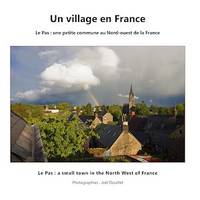 Un village en France, Le Pas : une petite commune au Nord-ouest de la France