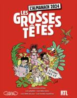 L'almanach des Grosses Têtes 2024