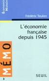 L'Economie française depuis 1945