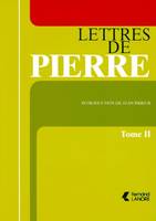 Lettres de Pierre (tome 2), Volume 2