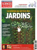 Sciences et Avenir HS n°213 :  La Science au service des jardins - Avril-Juin 2023