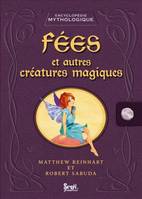 Fées et autres créatures magiques, fées et autres créatures magiques