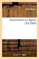 Insurrection en Algérie (Éd.1864)