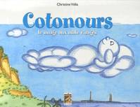 Cotonours, le nuage aux mille visages