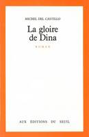 La Gloire de Dina, roman