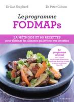 Programme Fodmaps : vos intestins vous diront merci !