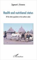 Health and nutritional status, Of the nilotic population in the southern sudan